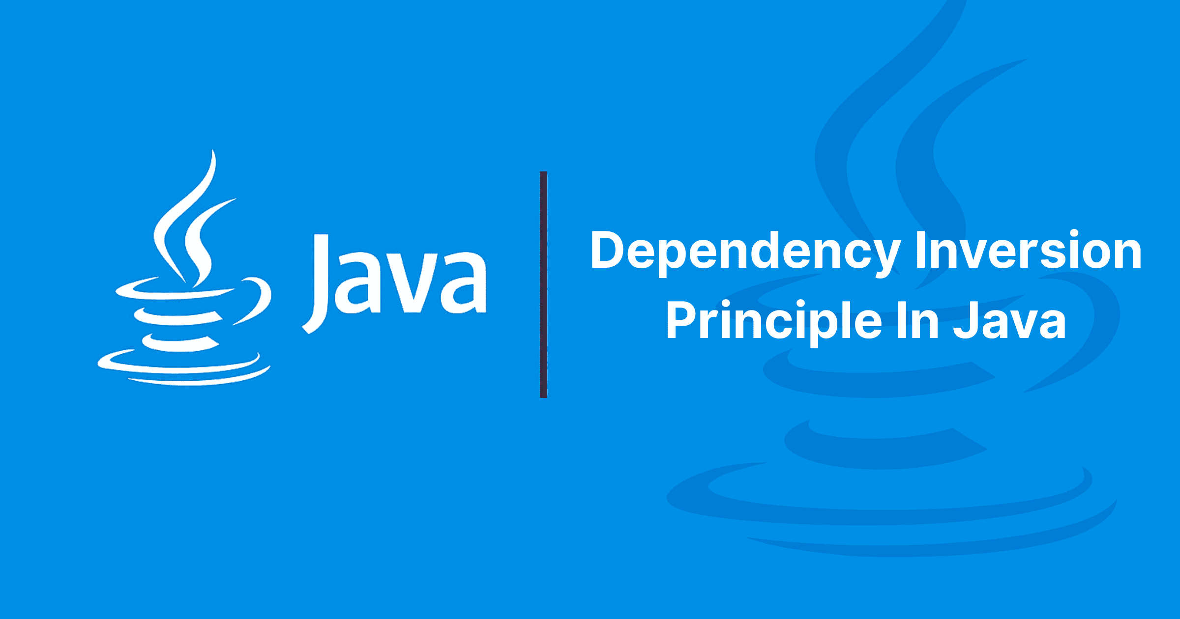 You are currently viewing Dependency Inversion Principle In Java